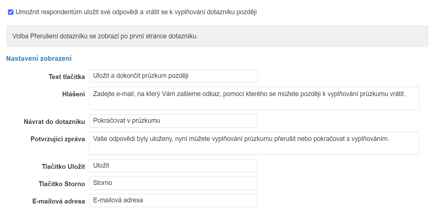 Nastavení zobrazení funkce Přerušení dotazování