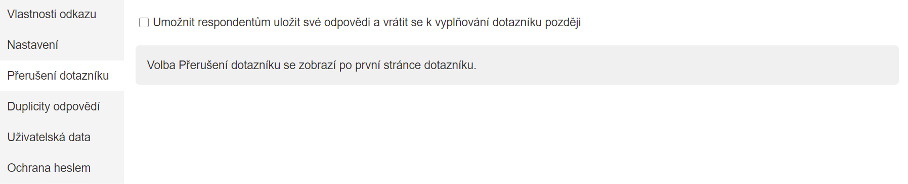 Nastavení funkce Přerušení dotazování
