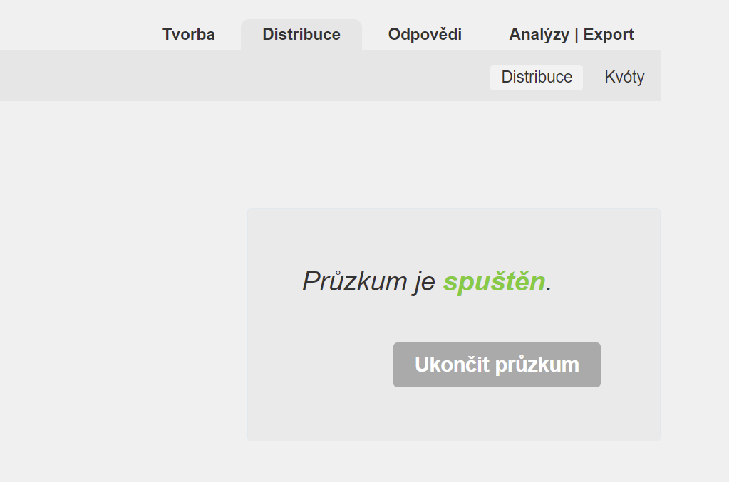 Zastavení / ukončení průzkumu