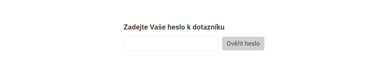 Zadání hesla v dotazníku