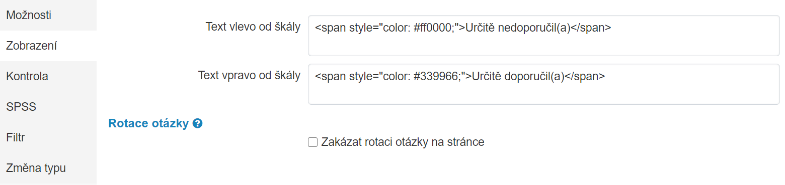 Možnosti zobrazení otázky