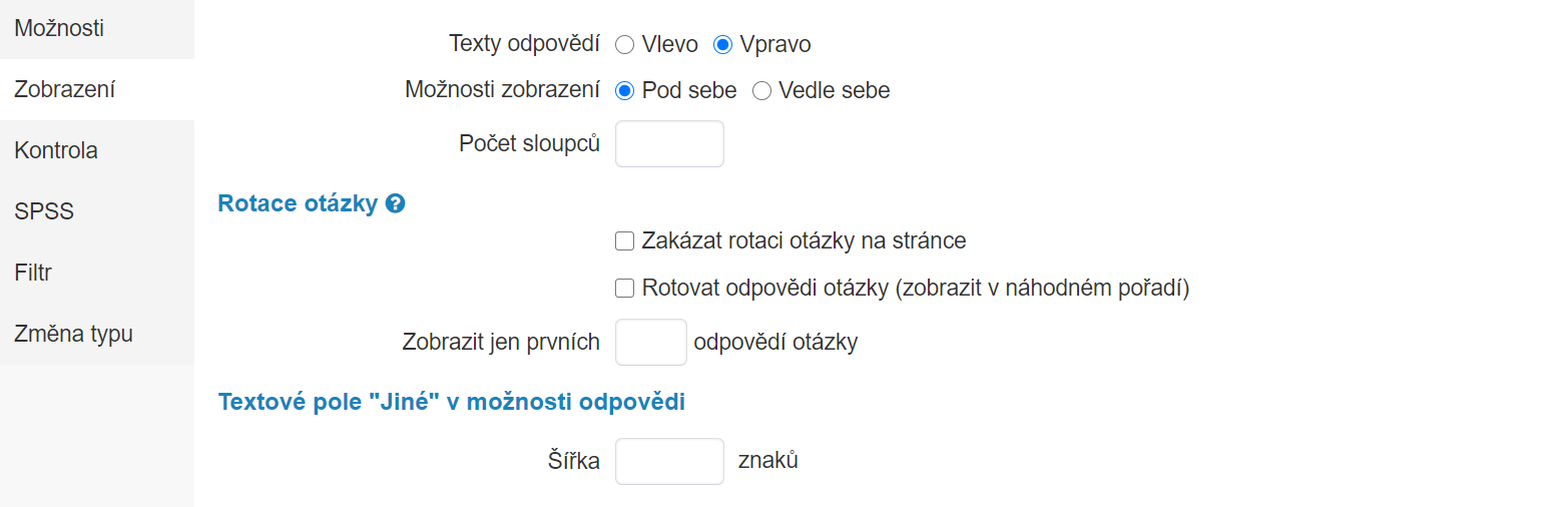Možnosti zobrazení otázky