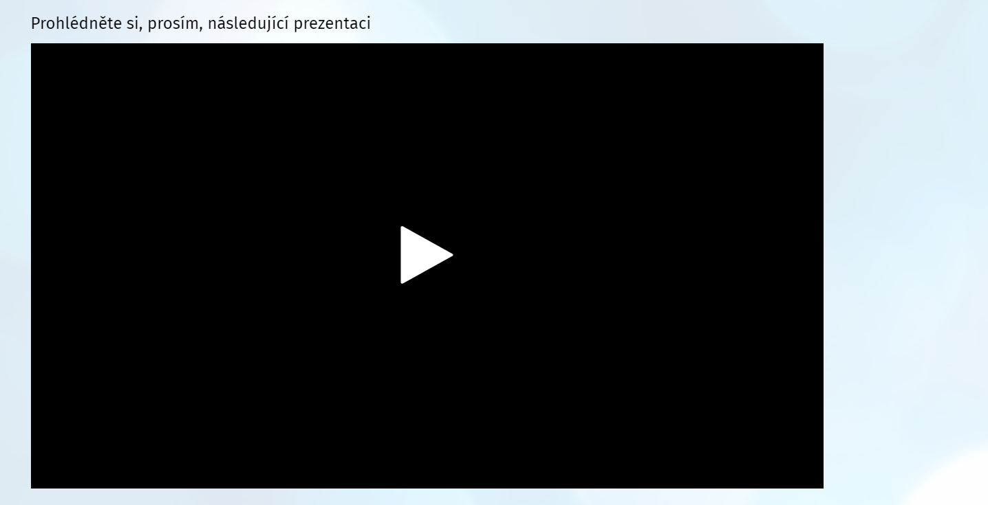 Zobrazení videa s popisem v dotazníku